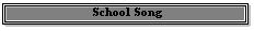 School Song