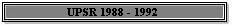 UPRS (Primary School Assessment Tests) 1988-1992